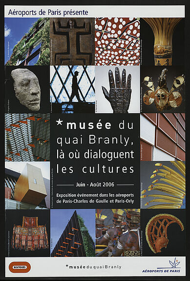 Aéroports de Paris présente - *musée du quai Branly, là où dialoguent les cultures, juin-août 2006