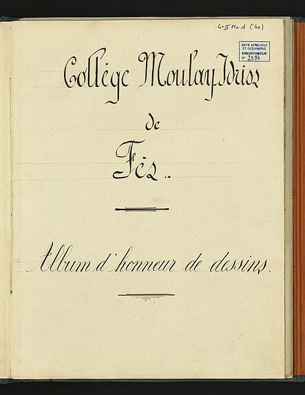 Album d’honneur de dessins du collège Moulay Idriss de Fès